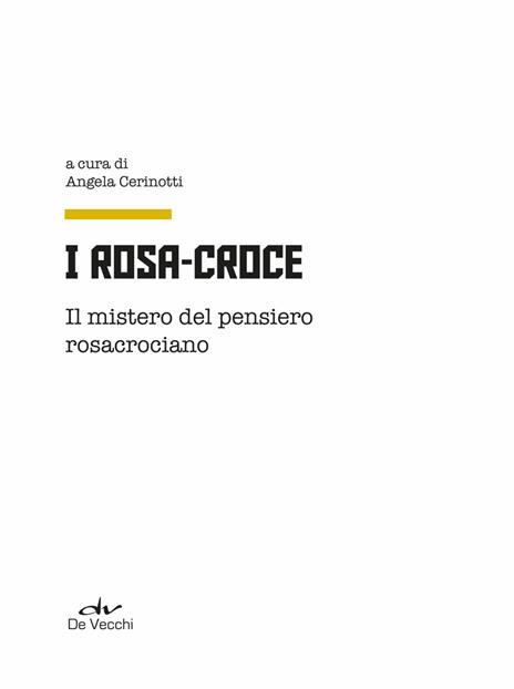 I Rosa Croce. Il mistero del pensiero rosacrociano - 3