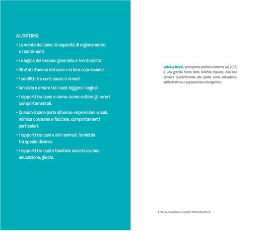 Comprendere il linguaggio del cane. Come conoscerlo e interpretarlo in ogni situazione - Valeria Rossi - 4