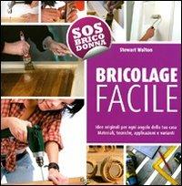 Bricolage facile - Stewart Walton - copertina