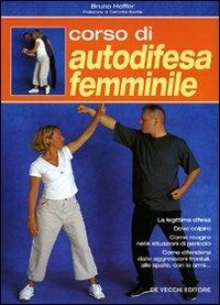 Corso di autodifesa femminile - Bruno Hoffer - 3