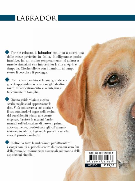 Labrador. Vita in casa, educazione, cure. Nuova ediz. - Luisa Ginoulhiac - 2