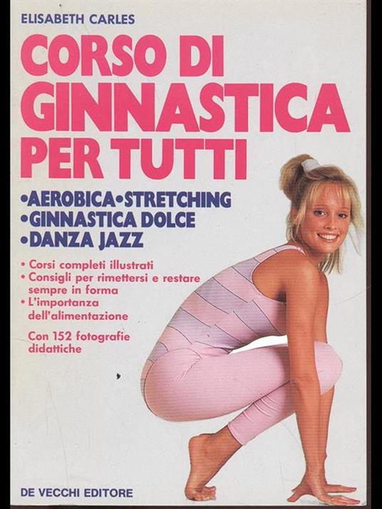 Corso di ginnastica per tutti - Elisabeth Carles - copertina