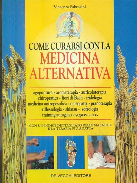 Come curarsi con la medicina alternativa - Vincenzo Fabrocini - copertina