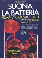 Suona la batteria prima di quanto credi. Con audiocassetta - Stefano Bagnoli - copertina