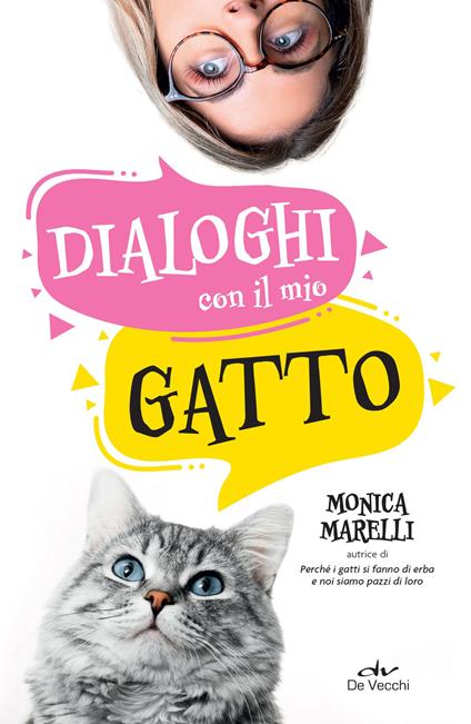 Dialoghi con il mio gatto - Monica Marelli - ebook