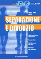 Separazione e divorzio. Diritto quotidiano - Andrea M. Busca - copertina