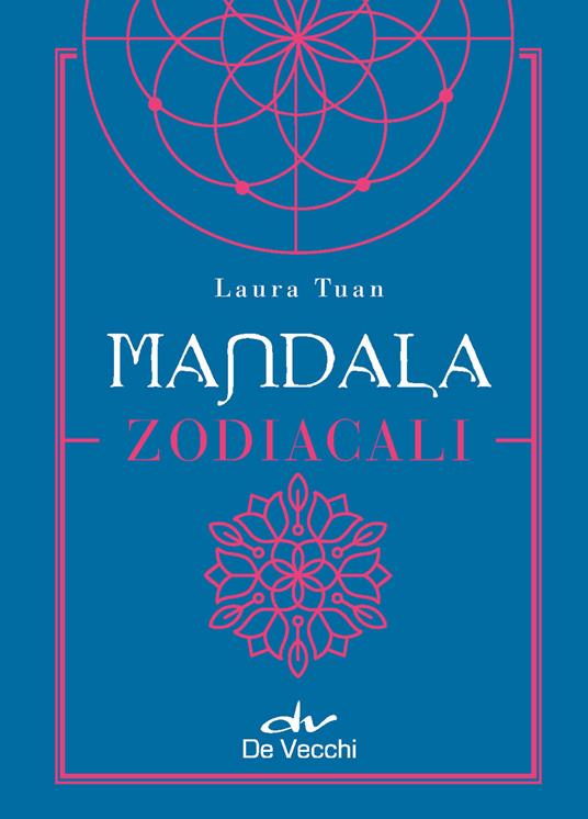 Mandala zodiacali. Con Poster - Laura Tuan - copertina