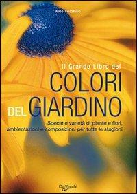 Il grande libro dei colori del giardino. Ediz. illustrata - Aldo Colombo - 5