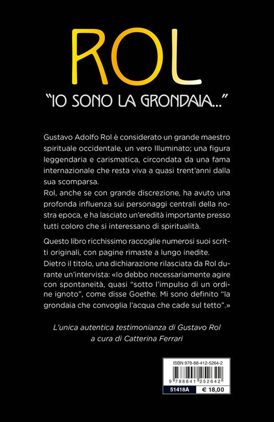 «Io sono la grondaia». Diari, lettere, riflessioni - Gustavo Adolfo Rol - 2
