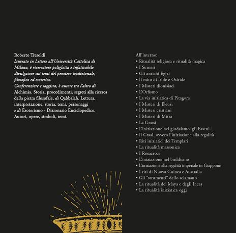 Riti di iniziazione. Misteri, società segrete e magia dall'antichità a oggi - Roberto Tresoldi - 3