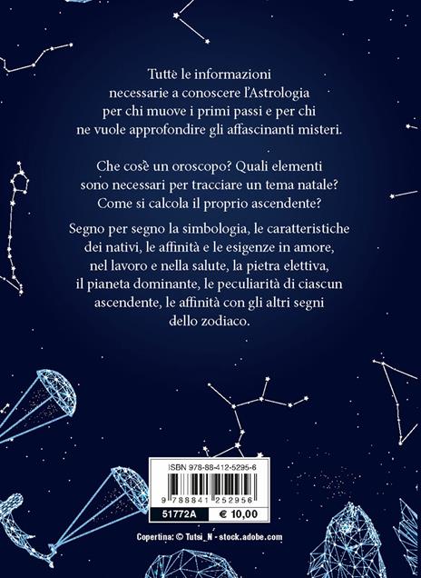 Astrologia. Lo zodiaco, gli ascendenti, la sintonia con gli altri segni - 2