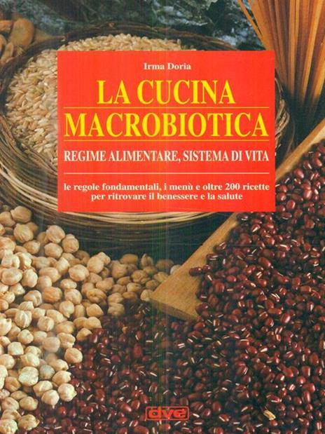 La cucina macrobiotica - Irma Doria - 3