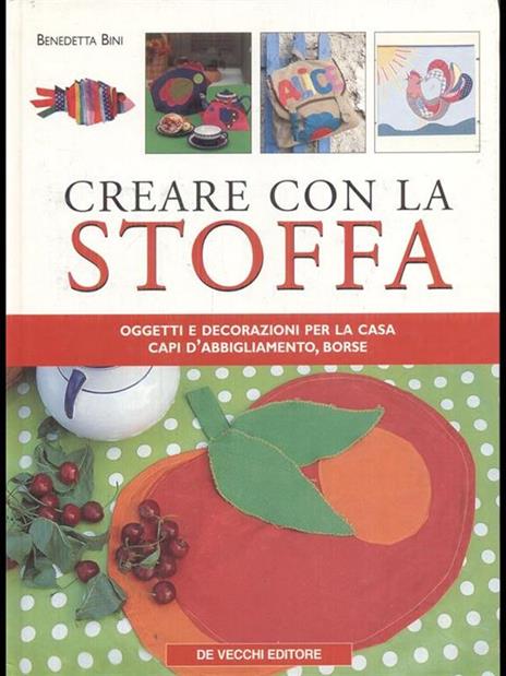 Creare con la stoffa - Benedetta Bini - copertina