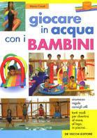 Giocare in acqua con i bambini