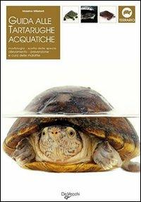 Guida alle tartarughe acquatiche - Massimo Millefanti - copertina