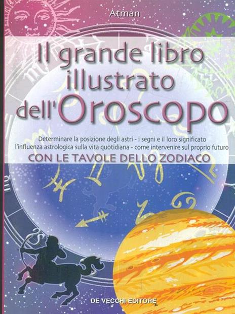 Il grande libro illustrato dell'oroscopo - Atman - 3