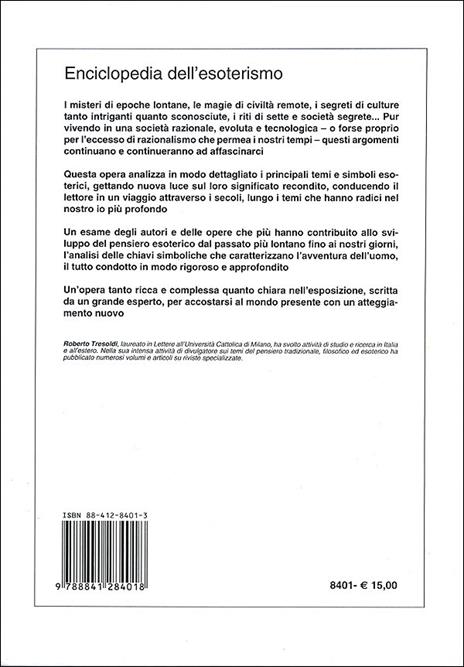 L' enciclopedia dell'esoterismo. Personaggi, autori, opere, simbologia - Roberto Tresoldi - 2