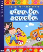 Viva la scuola. I libri per continuare