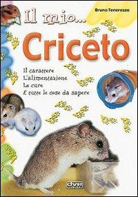 Il mio... criceto - Bruno Tenerezza - copertina