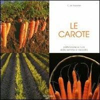 Le carote - Chantal de Rosamel - copertina