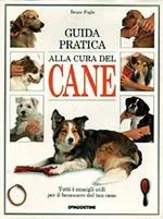 Guida pratica alla cura del cane