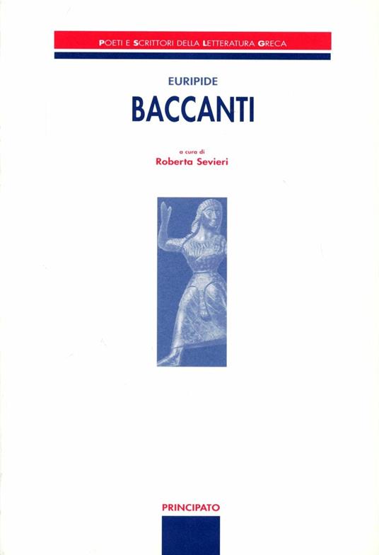  Le baccanti