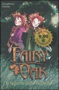 Recensione “Fairy Oak: Il segreto delle gemelle” di Elisabetta