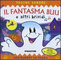 Il fantasma Buu e altri brividi. Libro pop-up. Ediz. illustrata - Beth Harwood,Derek Matthews - copertina