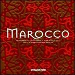 Marocco. Ediz. illustrata