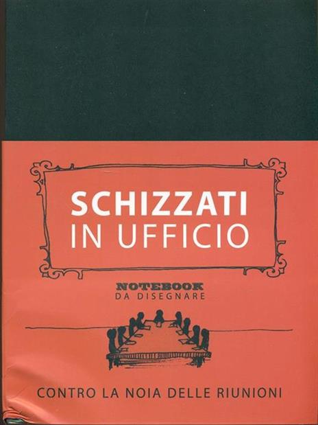 Schizzati in ufficio. Notebook da disegnare - Staffan Gnosspelius - 2