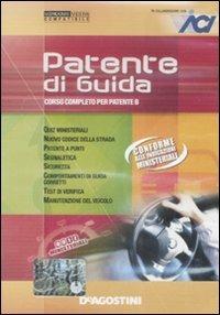 Patente di guida. Corso completo per patente B. CD-ROM. Con gadget - copertina