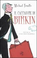 Il cacciatore di Birkin