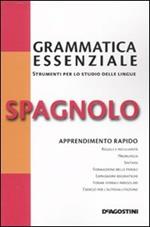 Grammatica essenziale. Spagnolo