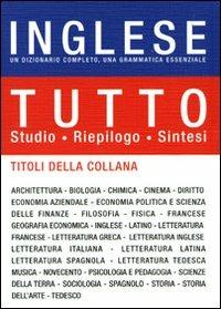 Tutto inglese. Un dizionario completo, una grammatica essenziale. Ediz. bilingue - copertina