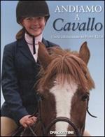 Andiamo a cavallo