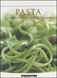 Pasta. La regina della tavola italiana - copertina