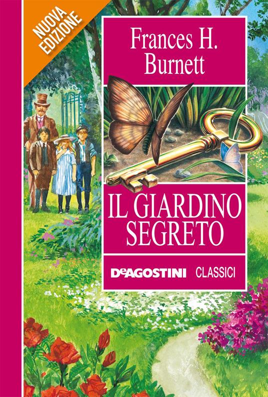 Il giardino segreto - Frances Hodgson Burnett,F. Beretta,Mario Mirandoli - ebook