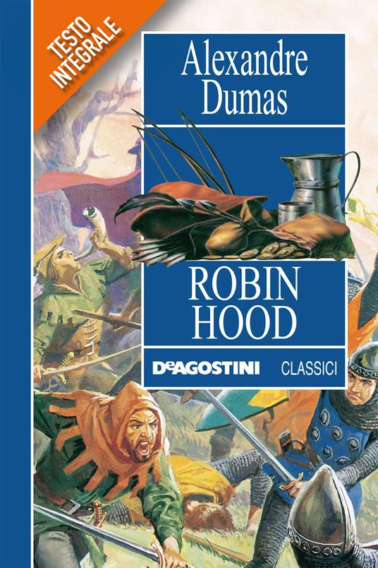 Robin Hood - Alexandre Dumas,Vito Cosumano,V. Ferrero - ebook