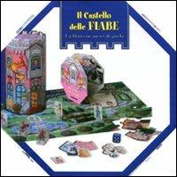 Il castello delle fiabe. Ediz. illustrata. Con gadget - Barbara Bongini - copertina