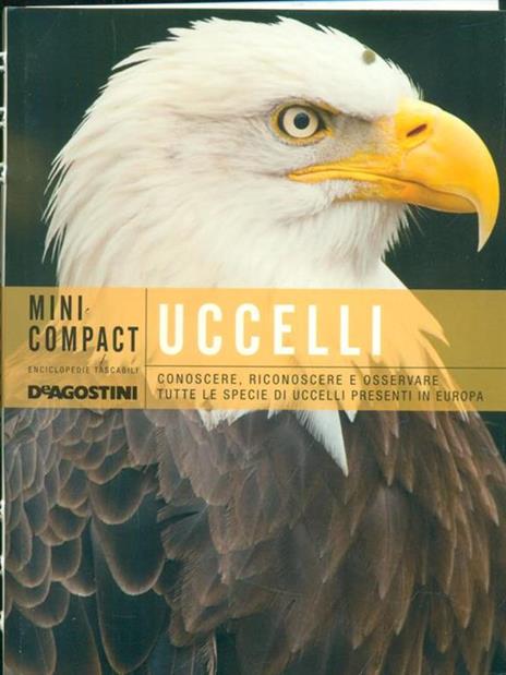 Uccelli. Conoscere, riconoscere e osservare tutte le specie di uccelli presenti in Europa - Pierandrea Brichetti,Manuel Allegri - copertina