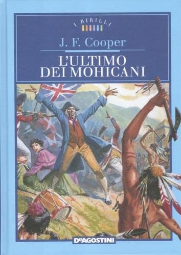 L' ultimo dei mohicani - James Fenimore Cooper - 3