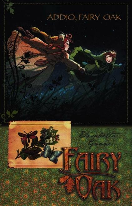 Addio, Fairy Oak. Fairy Oak - Elisabetta Gnone - copertina