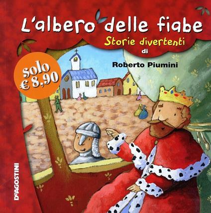 L' albero delle fiabe. Storie divertenti - Roberto Piumini - copertina