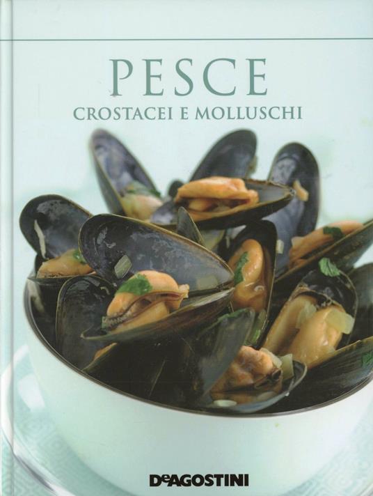 Pesce, crostacei e molluschi - copertina