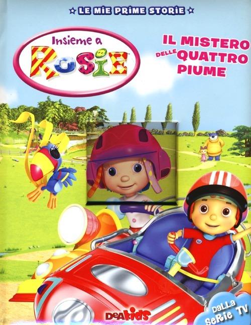 Il mistero delle quattro piume. Insieme a Rosie - copertina