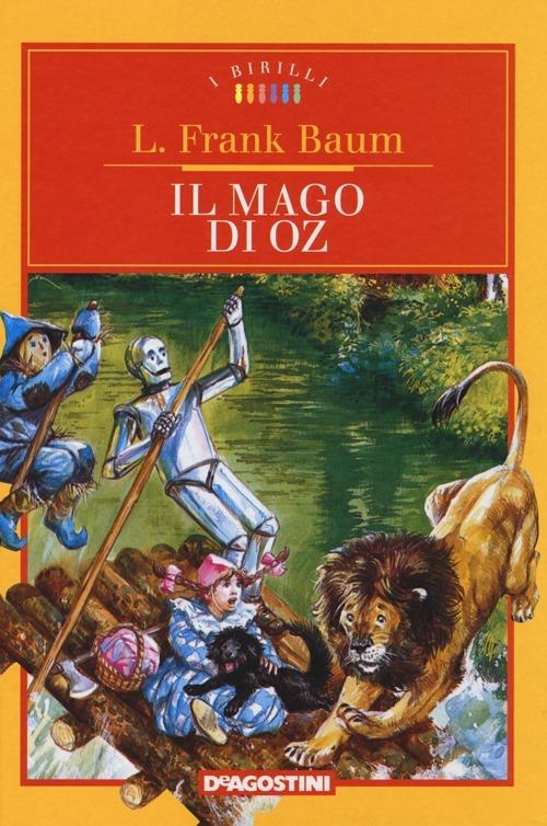 mago di Oz. I grandi classici per le prime letture