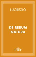 De rerum natura. Testo latino a fronte