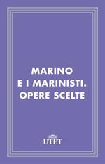 Marino e i marinisti. Opere scelte