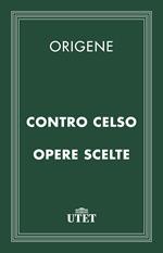 Contro Celso-Opere scelte