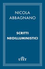 Scritti neoilluministici. (1948-1965)